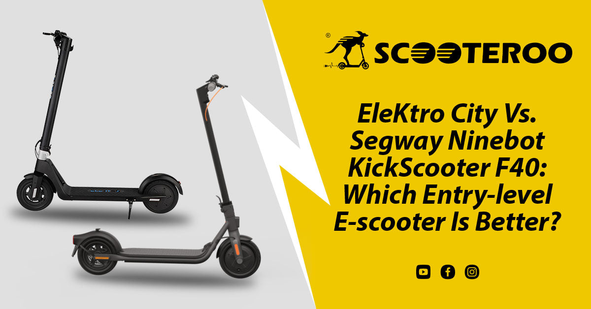 EleKtro City Vs. Segway Ninebot KickScooter F40: Which Entry-level E-scooter Is Better?