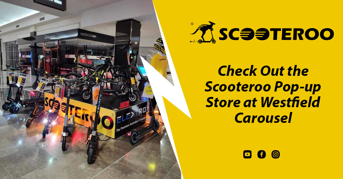 Check Out the Scooteroo Pop-up Store at Westfield Carousel